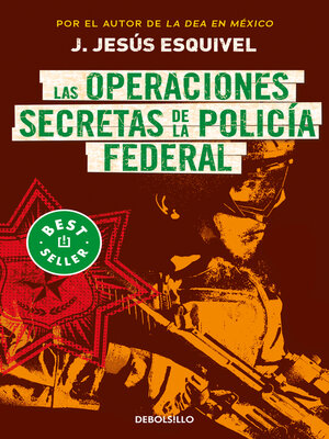 cover image of Las operaciones secretas de la policía federal